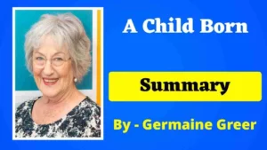 Read more about the article A Child Born Summary
