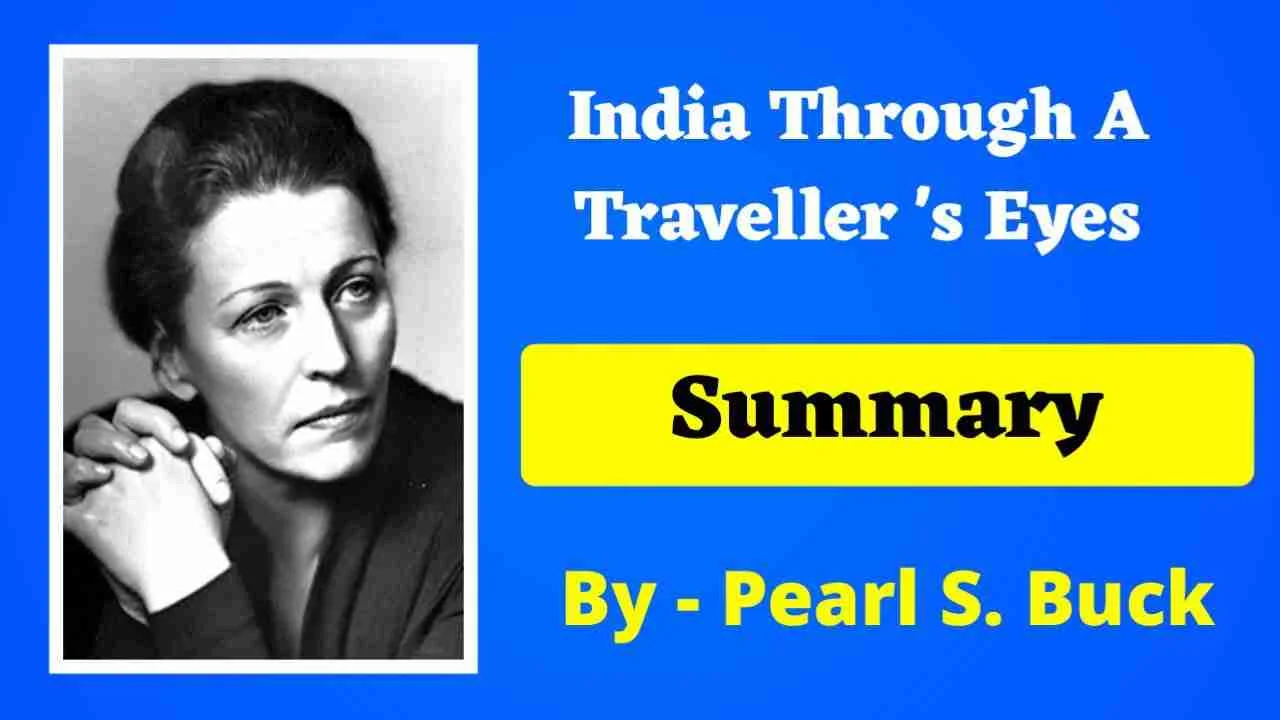 You are currently viewing India Through a Traveller’s Eyes Summary