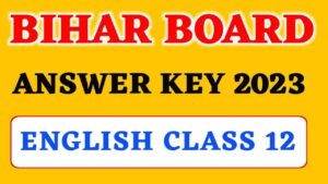 Bihar Board 12th English Question Paper 2023 (Science & Commerce)