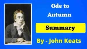 Read more about the article Ode to Autumn Summary